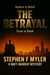 The Betrayal - Matt Murray Mysteries, #7