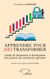 Apprendre pour (se) transformer - Guide de formation à destination des jeunes du continent africain