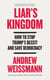 Liar's Kingdom - How To Stop Trump's Deceit and Save Democracy - The Instant #1 New York Times Bestseller