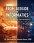 From Bedside to Informatics