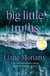Big Little Truths: Reese's Book Club - A Novel: The Sequel to Big Little Lies
