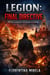 LEGION: Final Directive - Volume Number = 3, #3