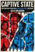 Captive State How American Prisons Reshaped Gender, Race, and Power