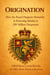 Origination - The Royal Diaspora Monarchy Series, #3