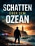 Schatten über dem Ozean