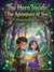 The Hero Inside: The Adventure of You
