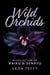 Wild Orchids: A Collection of Haiku & Senryu