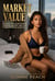 Market Value: A Story of Sugar Dating, Desire, and the Art of Being Wanted