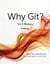 Why Git? Vol. II: Mastery -Why Git in the AI Era? Start Modern App Dev from Scratch- - Why Git?, #2