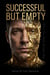 Successful but Empty. When the Mask Became Skin.