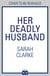 Her Deadly Husband