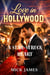 A Star-Struck Heart - Love in Hollywood, #17