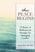Where Peace Begins: 12 Weeks of Reflections & Prompts for Managing Conflict - Where Peace Begins: Journal Prompts and Affirmations, #2
