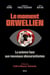 Le Moment orwellien - La science face aux nouveaux obscurantismes. Préface de Valérie Masson-Delmotte