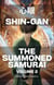 The Summoned Sumurai: Volume.2 - Shin-gan - The Summoned Sumurai, #2