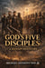 God's Five Disciples: A Redemption Story - GUIDED INTERVENTION SERIES, #5