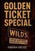 Golden Ticket Special