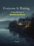 Everyone Is Waiting - A Foxy Mystery at Blackthorne Reach - Foxy Mystery Series, #1