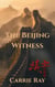 The Beijing Witness
