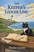 The Keeper’s Ledger Line: A Cozy Mystery - Salvage Bay Mystery, #5