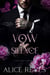 Vow of Silence: Dark Mafia Romance - Vows of the Throne, #1