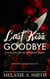 Last Kiss Goodbye: A Fated Love Psychic Suspense Romance - Fate's Gift, #2
