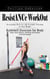 Resistance Workout: Stretching Exercise and Strength Training to Lose Weight (Kettlebell Exercises for Body fitness, Boost Muscles, Stretching and Building Full-body Strength)