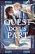 Til Quest Do Us Part