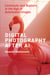 Digital Photography After AI - Continuity and Rupture in the Age of Automated Images
