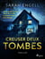Creuser deux tombes