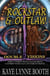 The Rock Star & The Outlaw 2: Double Visions - Time-Travel Adventure series, #2