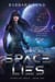 Space Lies - Syndicate Space, #1