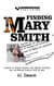 Finding Mary Smith: A Memoir of Family Secrets, Gray Market Adoption, and the Miracle Reunion with My Mom