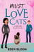 Must Love Cats - Misty Falls Romantic Comedy, #3