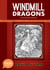 Windmill Dragons: A Leah and Alan Adventure - A TOON Graphic