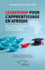 Leadership pour l’apprentissage en Afrique - Méta-analyses récentes, pratiques efficaces et 21 responsabilités