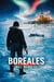 BORÉALES - Les Mystères Martinez, #2