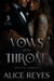 Vows of the Throne Mafia Series, 3 Books in One! - Vows of the Throne, #0