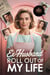 Ex-Husband Roll Out Of My Life