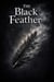 The Black Feather - The Black Feather, #1