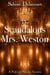The Scandalous Mrs. Weston: A Pride and Prejudice Variation