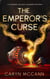 The Emperor's Curse - A Chinese Holiday Murder Mystery, #1