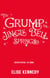 The Grump in Jingle Bell Springs - Jingle Bell Springs, #1