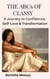 The ABCs of Classy: A Journey to Confidence, Self-Love & Transformation