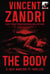 The Body - A Jack "Keeper" Marconi PI Thriller Series