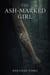 The Ash-Marked Girl