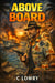 Above Board - The Gumbo Mystery adventures