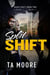 Split Shift - Night Shift, #2