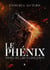Le phénix : Renaissance - Une Romance Sombre de Mafia - Tome 2