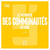 Le phénomène des communautés en ligne